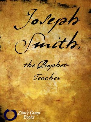 Cover of the book Joseph Smith, the Prophet-Teacher by Heber C. Kimball