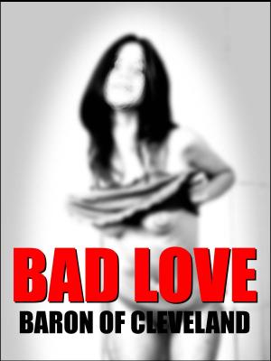 Cover of the book Bad Love by Fabrice AGUILLON