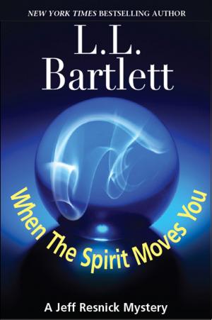 Cover of When The Spirit Moves You
