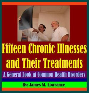 bigCover of the book Fifteen Chronic Illnesses and Their Treatments by 