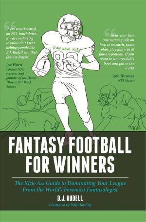 Cover of the book Fantasy Football For Winners by Mark Lugo