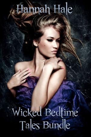 Cover of the book Wicked Bedtime Tales Bundle by Marie Moody