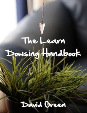 Cover of the book The Learn Dowsing Handbook by Simon C. Godwin