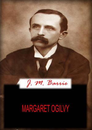 Cover of the book Margaret Ogilvy by Dave Folsom