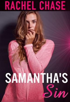 Cover of the book Samantha's Sin by Rachel Chase