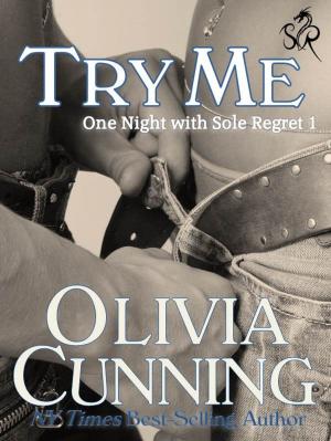 Cover of the book Try Me by Olivia Cunning