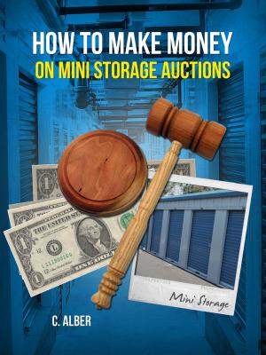 Book cover of How to Make Money on Mini Storage Auctions