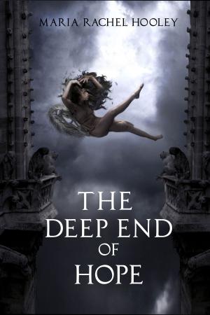 Book cover of The Deep End of Hope
