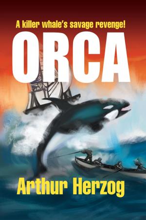 Cover of the book ORCA by Arthur Herzog