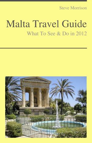 Cover of Malta Travel Guide - What To See & Do