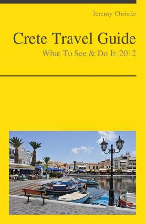 Cover of the book Crete, Greece Travel Guide - What To See & Do by Kenneth Coates