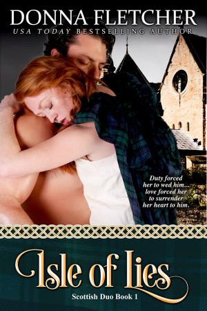 Cover of the book Isle of Lies by Donna Fletcher