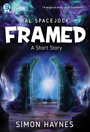 Cover of the book Hal Spacejock: Framed by Melanie Edmonds