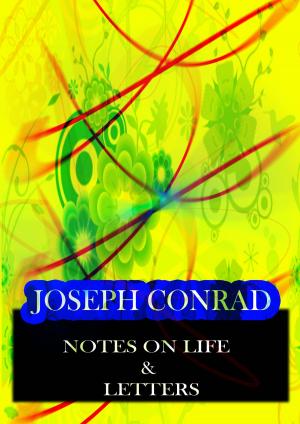 Book cover of Notes On Life & Letters