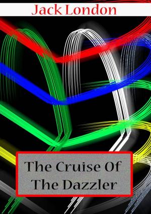 Cover of the book The Cruise of The Dazzler by Robert Louis Stevenson