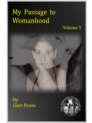 Book cover of My Passage to Womanhood - Volume Three