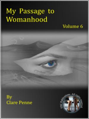 Book cover of My Passage to Womanhood - Volume Six