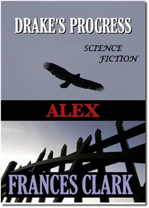 Cover of the book ALEX by Stephanie Bennett