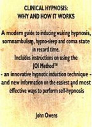 Book cover of Clinical Hypnosis: Why and How It Works?