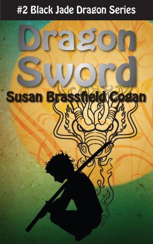 Cover of the book Dragon Sword by Cy Bishop