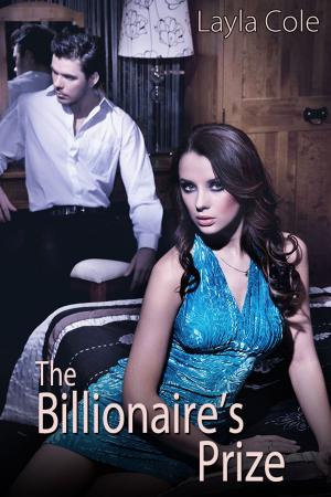 Cover of the book The Billionaire's Prize by Claire Kent