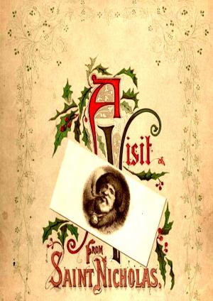 Cover of the book A Visit From Saint Nicholas by Joseph Jacobs