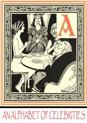 Cover of the book AN ALPHABET OF CELEBRITIES by Charles Dickens