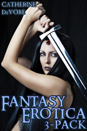 Book cover of Fantasy Erotica 3-Pack