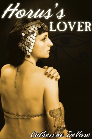 Cover of the book Horus's Lover by Catherine DeVore