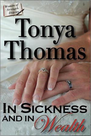 Cover of the book In Sickness & In Wealth by Molly Larkin