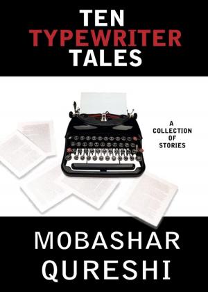 Cover of the book Ten Typewriter Tales by Benjamin Harkin