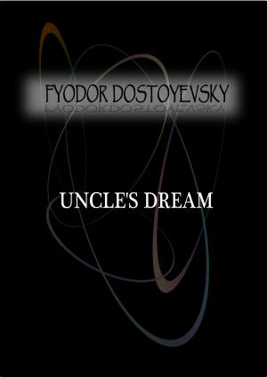 Cover of the book Uncle's Dream by Charles Reade