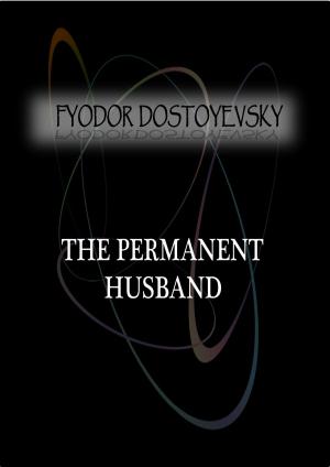 Cover of the book The Permanent Husband by Baron Edward Bulwer-Lytton