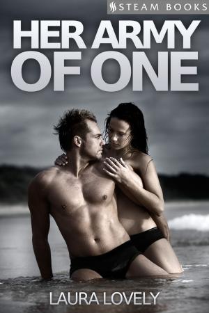 Cover of the book Her Army of One by Monica Celeste, Steam Books