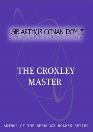Book cover of The Croxley Master