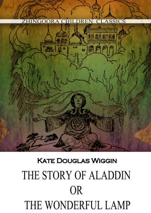 Cover of the book The Story Of Aladdin; Or, The Wonderful Lamp by Mark Twain