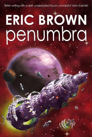 Cover of the book Penumbra by Keith Brooke