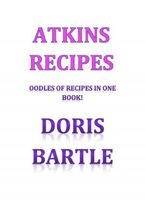 Cover of the book Atkins Recipes by Lisa A Miller