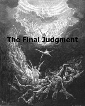 Cover of the book The Final Judgment by Charles F. Haanel