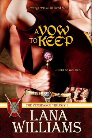 Cover of the book A Vow To Keep by Luanne Bennett