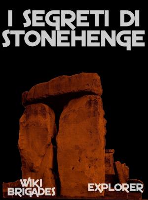 Cover of the book I Segreti di Stonehenge by Matteo Strukul, Marco Piva Dittrich