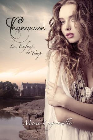 Cover of the book Les Enfants du Temps - Vénéneuse by Rachel Meehan