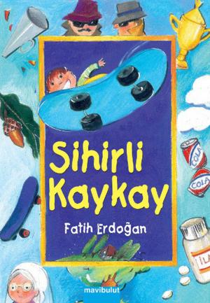 Book cover of Sihirli Kaykay