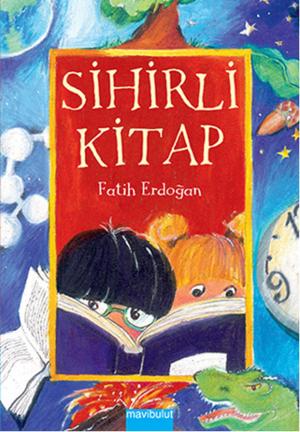 Cover of the book Sihirli Kitap by Antoine de Saint-Exupery
