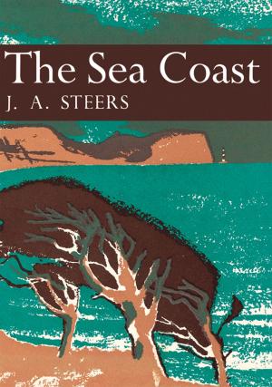 Book cover of The Sea Coast (Collins New Naturalist Library, Book 25)
