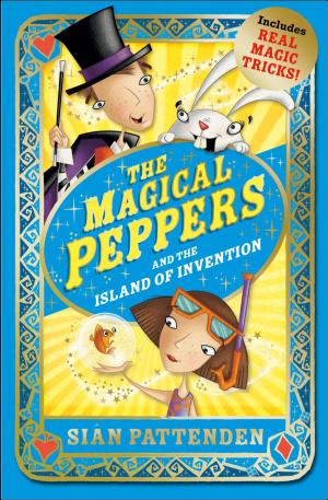 Cover of the book The Magical Peppers and the Island of Invention by Michael Wood