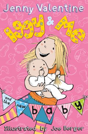 Cover of the book Iggy and Me and the New Baby (Iggy and Me, Book 4) by Donal Skehan