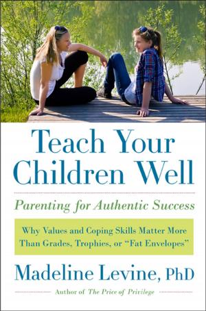Cover of the book Teach Your Children Well by Daniel Goleman