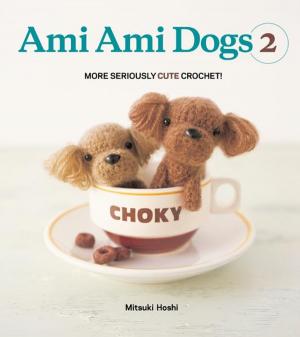 Cover of the book Ami Ami Dogs 2 by Jamie Durie