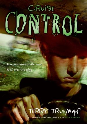 Cover of the book Cruise Control by Patrick Ness, James Goss